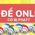 Top 10 nhà cái lô đề uy tín HOT NHẤT 2025, Nhà cái uy tín, Top Nhà Cái Uy Tín Nhất Việt Nam 2025, top nhà cái uy tín Chơi Lô Đề online là Vi Phạm Pháp Luật