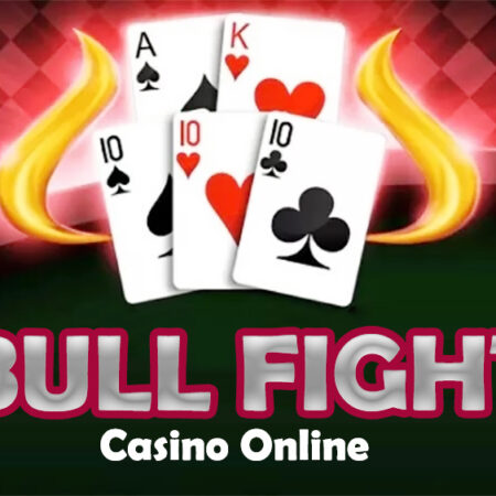 Bull Fight là gì? Cách Chơi Bull Fight Chi Tiết Tại Nhà Cái