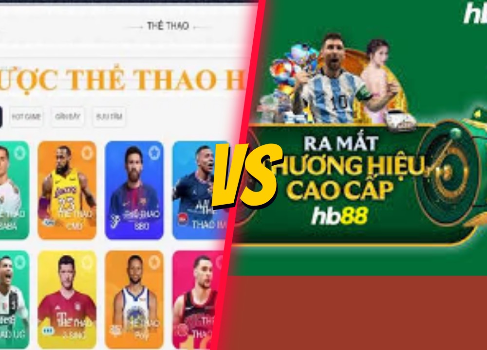 Nhà Cái 1388 Và HB88, Nơi Nào Uy Tín Hơn?