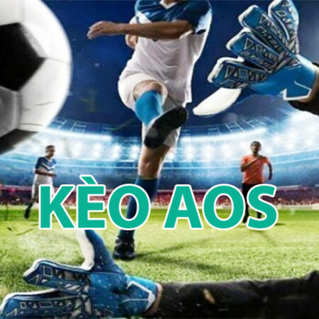 Kèo AOS trong cá cược bóng đá là gì: Mẹo chơi, cách tính tiền
