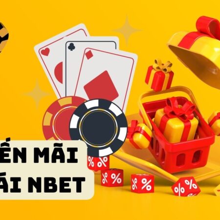 Ưu đãi khuyến mãi nhà cái NBEThấp dẫn nhất 2025