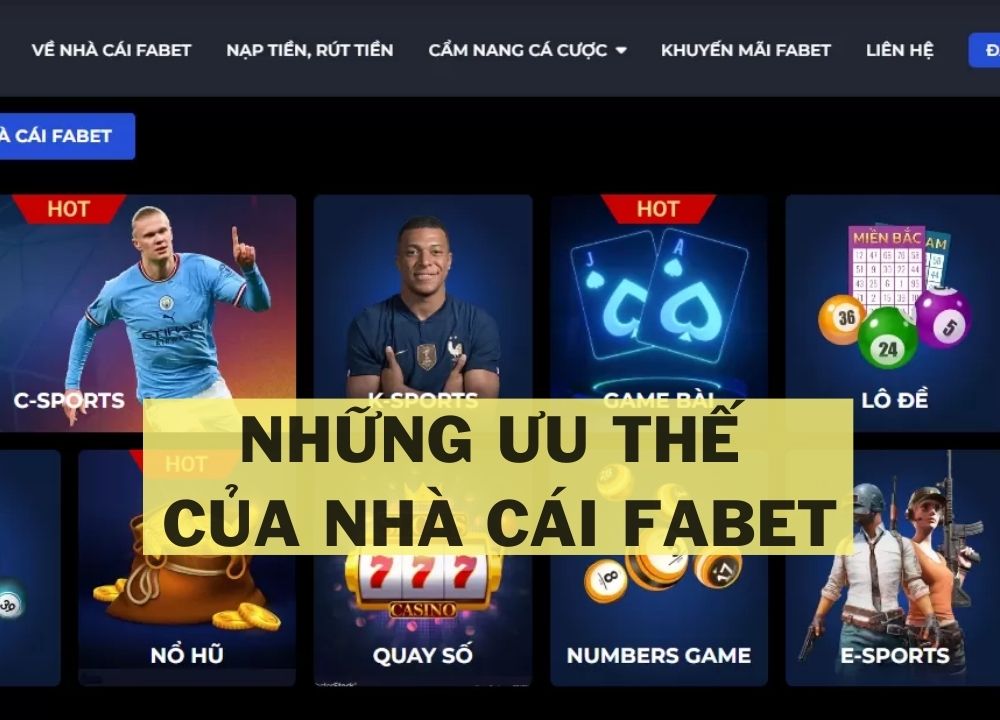 Những Ưu Điểm Của Nhà Cái Fabet