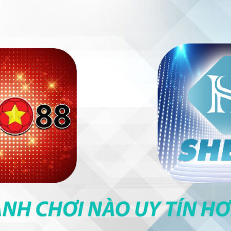 So sánh nhà cái Vn88 và SHBET – Sảnh chơi nào uy tín hơn?