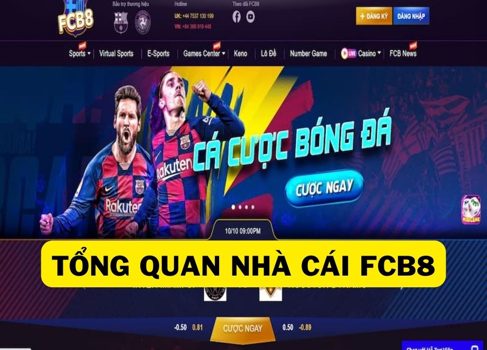 Tổng Quan Nhà Cái FCB8