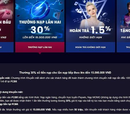 Khuyến mãi FCB8 – Nhận ngàn quà tặng hấp dẫn từ sự kiện