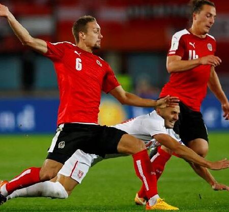 Soi kèo Áo vs Serbia, 1h45 ngày 5/6: Đừng tin cửa trên