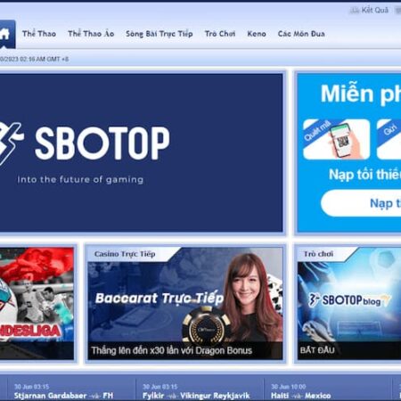 Sbotop – Trang chủ mới nhất tham gia cá cược đẳng cấp số 1